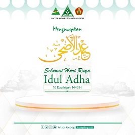 Idul Adha : Momentum Meningkatkan Keimanan dan Keikhlasan.